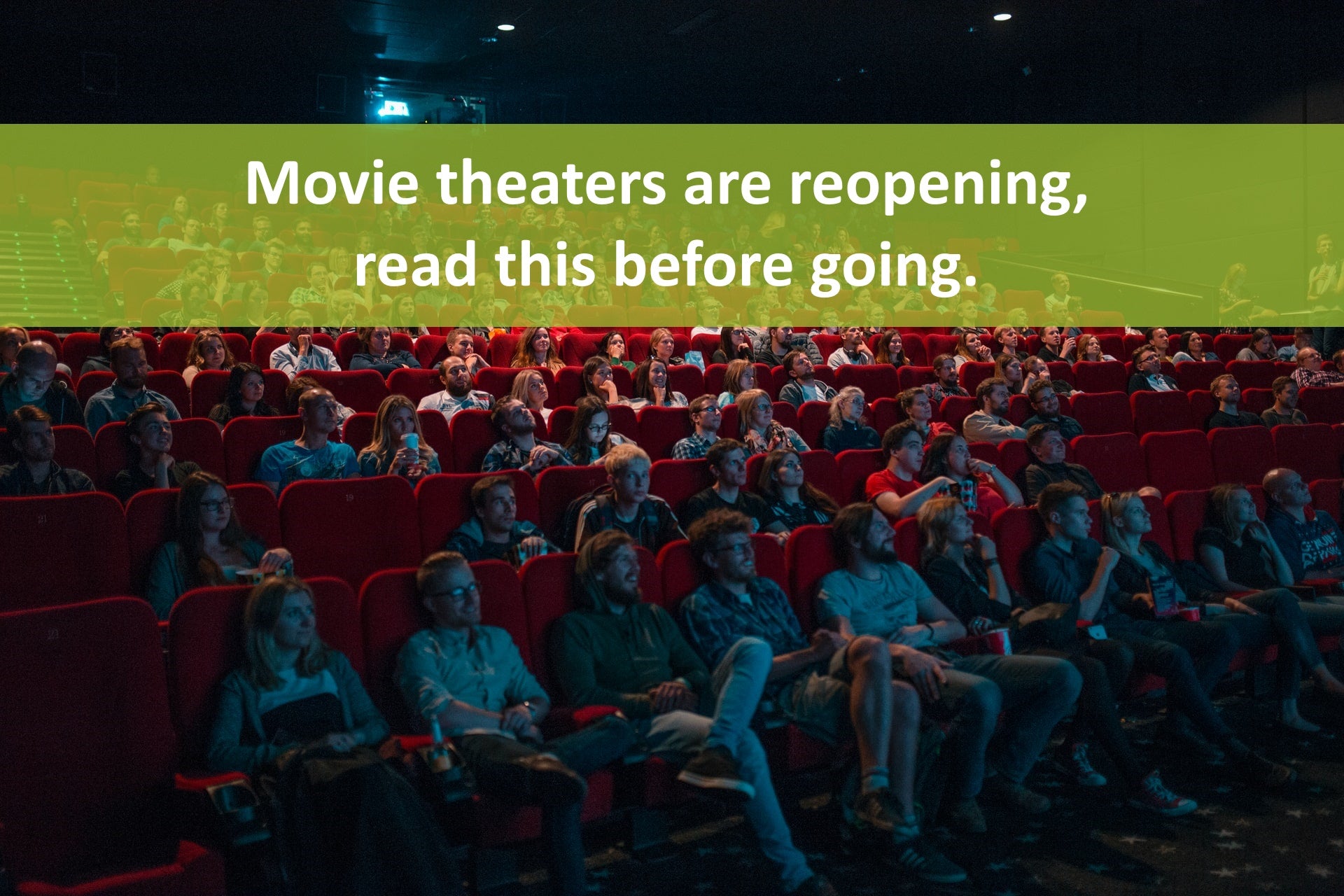 Read This Before Going to Movie Theaters